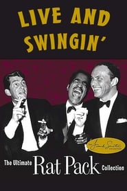 Live and Swingin The Ultimate Rat Pack Collection' Poster