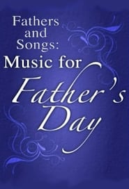 Fathers and Songs Music for Fathers Day' Poster