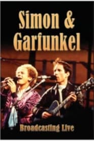 Simon  Garfunkel  Broadcasting Live' Poster