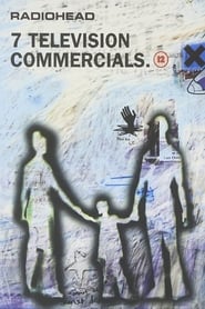 Radiohead  7 Television Commercials' Poster