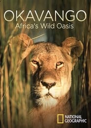 Okavango Africas Wild Oasis' Poster