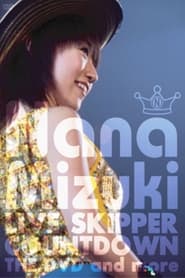 NANA MIZUKI LIVE SKIPPER COUNTDOWN 2003  2004 MAKUHARI EVENT HALL' Poster