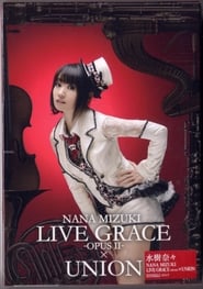 Nana Mizuki LIVE GRACE 2013 OPUS II' Poster