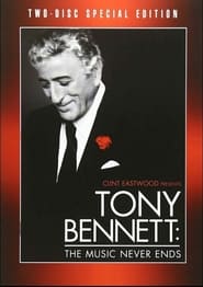 Tony Bennett The Music Never Ends' Poster