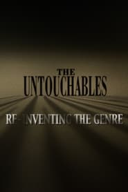 The Untouchables ReInventing the Genre' Poster