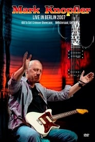 Mark Knopfler  Live In Berlin 2007' Poster