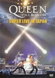 Queen  Paul Rodgers Super Live In Japan' Poster