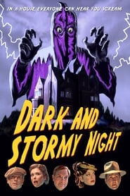 Streaming sources forDark and Stormy Night