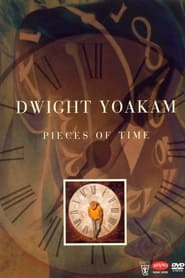 Dwight Yoakam  Pieces of Time' Poster