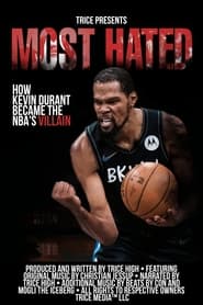 Most Hated How Kevin Durant Became the NBAs Villain' Poster