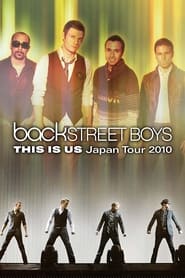 Backstreet Boys This Is Us Japan Tour 2010' Poster