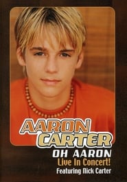 Oh Aaron Live in Concert' Poster