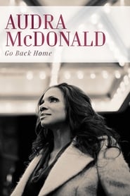 Audra McDonald Go Back Home' Poster