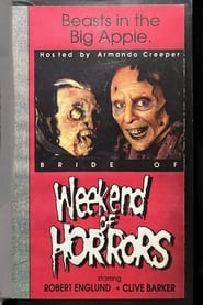 Bride of Weekend of Horrors' Poster