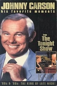 Johnny Carson  His Favorite Moments from The Tonight Show  80s  90s The King of Late Night' Poster