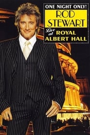 Rod Stewart  One Night Only  Live at the Royal Albert Hall' Poster