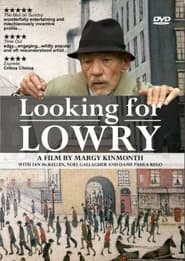 Looking for Lowry' Poster