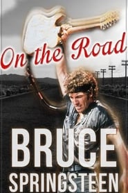 Bruce Springsteen On the Road' Poster