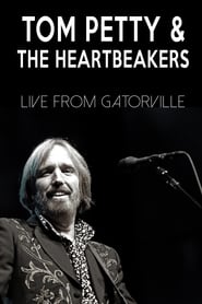 Tom Petty  The Heartbreakers  Live from Gatorville' Poster