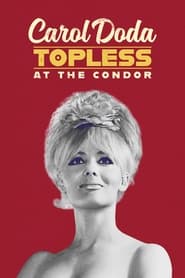 Carol Doda Topless at the Condor' Poster