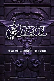 Saxon Heavy Metal Thunder The Movie' Poster