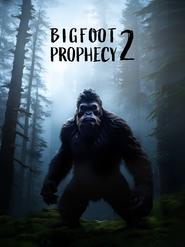 Bigfoot prophecy 2' Poster