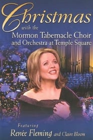 Christmas with the Mormon Tabernacle Choir and Orchestra at Temple Square featuring Renee Fleming and Claire Bloom' Poster