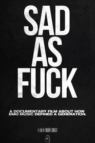 Sad As Fck' Poster