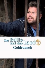 Der Bulle und das Landei  Goldrausch' Poster