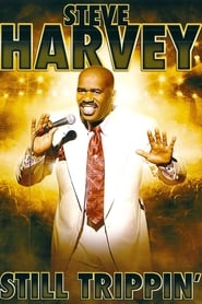 Steve Harvey Still Trippin' Poster