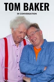 Tom Baker in Conversation' Poster