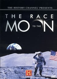 The History Channel Presents The Race To The Moon' Poster