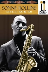 Jazz Icons Sonny Rollins Live in 65  68' Poster