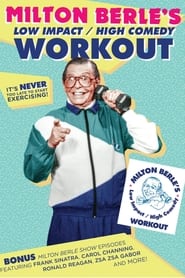 Milton Berles Low ImpactHigh Comedy Workout' Poster