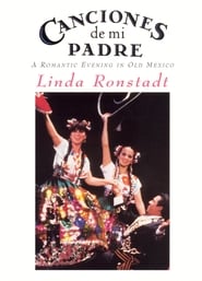 Linda Ronstadt  Canciones de Mi Padre' Poster