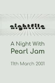 Pearl Jam Nightfile  A Night with Pearl Jam' Poster