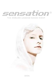 Sensation White 2006  Netherlands' Poster