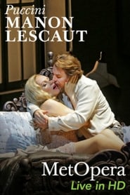 The Metropolitan Opera  Puccini Manon Lescaut' Poster