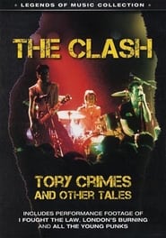 The Clash Tory Crimes and Other Tales' Poster