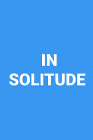 In Solitude' Poster