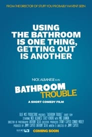 Bathroom Trouble' Poster