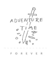 Adventure Time Forever' Poster