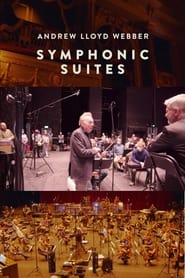 Andrew Lloyd Webber Symphonic Suites' Poster