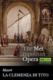 The Metropolitan Opera La Clemenza di Tito' Poster