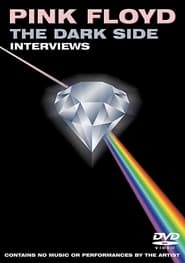 Pink Floyd The Dark Side Interviews' Poster