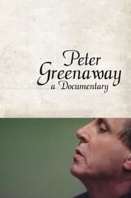 Peter Greenaway A Documentary' Poster