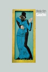 Steely Dan  Gaucho' Poster