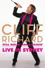 Cliff Richard Still Reelin and ARockin  Live at Sydney Opera House' Poster