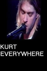 Kurt Everywhere' Poster