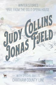 Judy Collins  Jonas Fjeld  Winter Stories Live From the Oslo Opera House' Poster